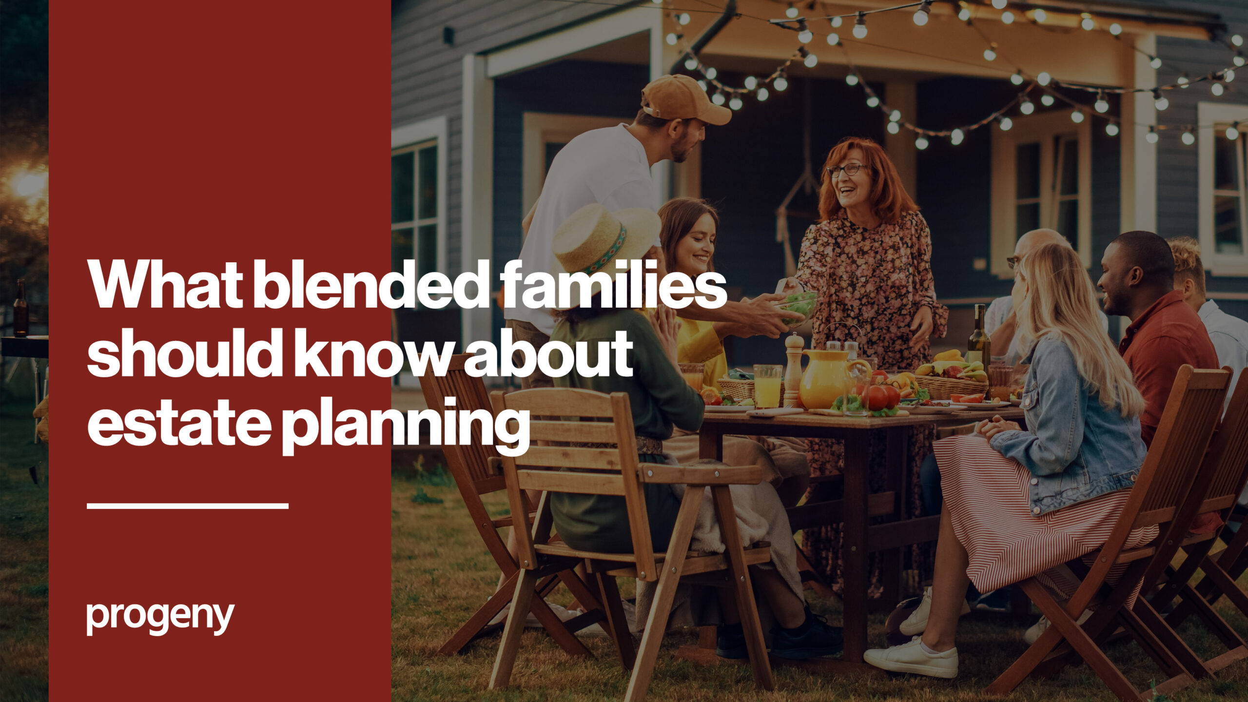 What Blended Families Should Know About Estate Planning