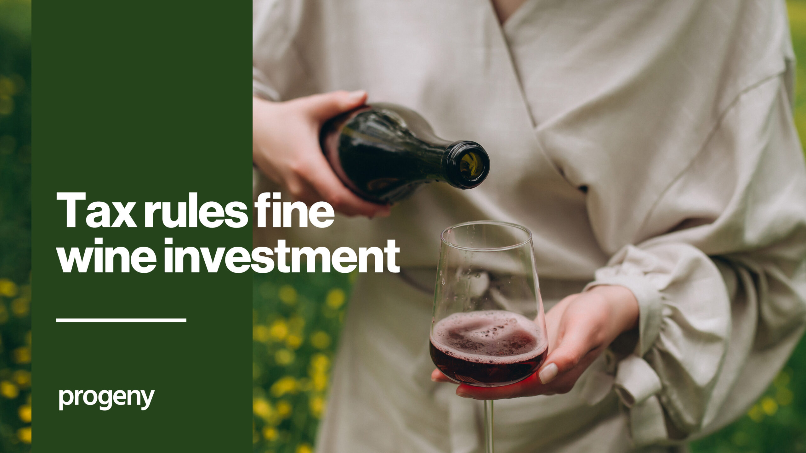 Tax rules fine wine investment