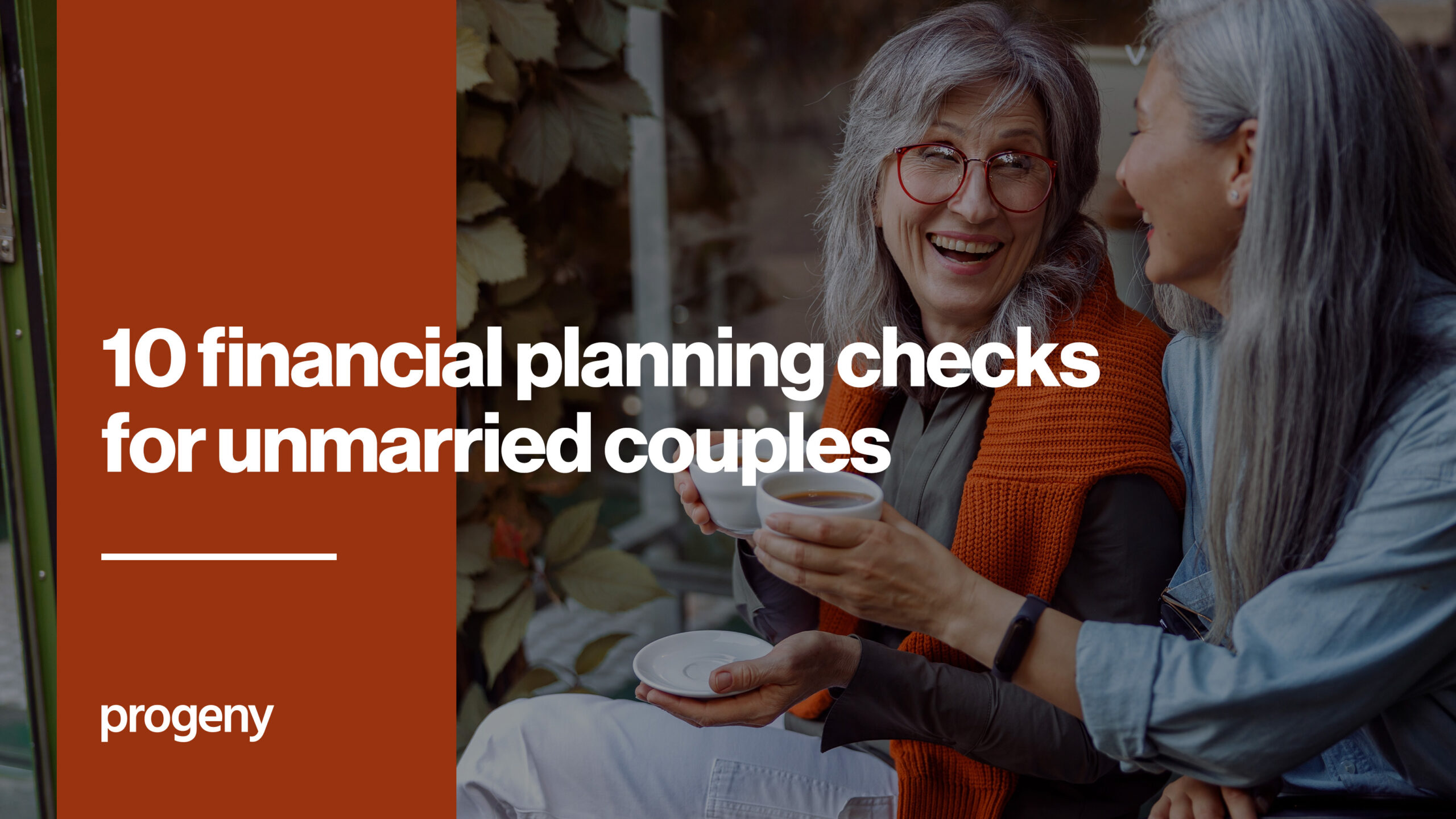10 financial planning checks for unmarried couples