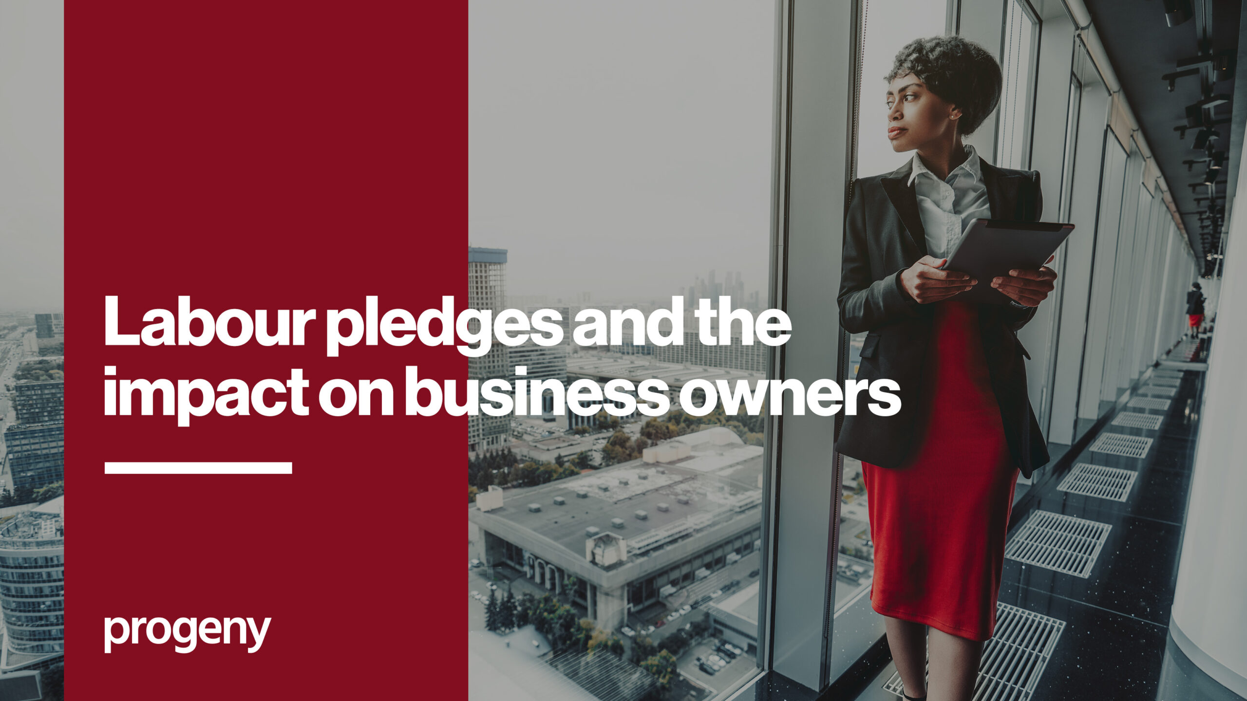 Labour pledges and the impact on business owners