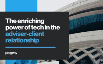 Tech in the adviser client relationship